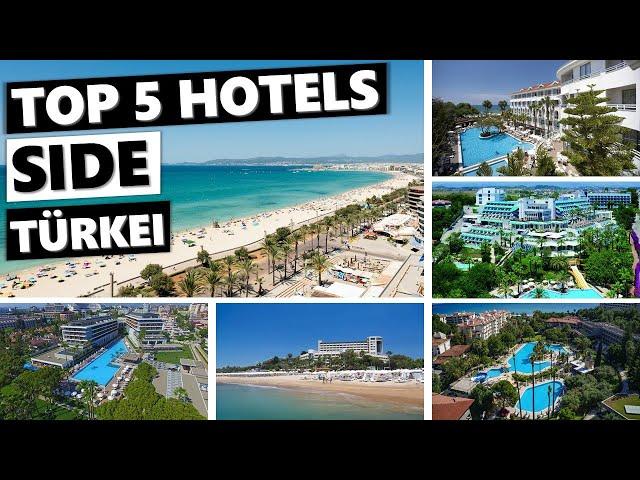 Top 5 Hotels: Die besten Hotels in Side (Türkei)