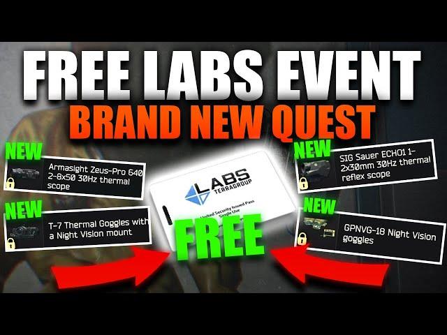 FREE LABS EVENT IS HERE + NEW QUEST!! Escape From Tarkov New EVENT