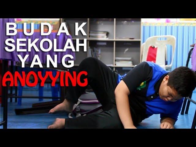 4 Perbuatan Annoying Pelajar Sekolah. Part 1