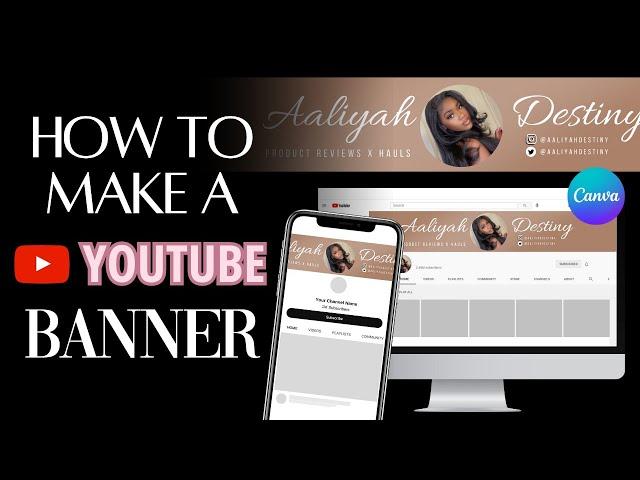 How To Make A YouTube Banner (That Looks GOOD On ALL Devices) STEP-by-STEP Tutorial In Canva
