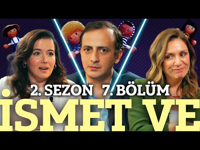 İsmet Ve – Çocuk Ve Gelişim Ve Pedagoji Ve Oidipus (2.Sezon 7.Bölüm)