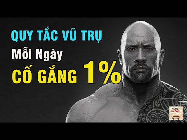 QUY TẮC VŨ TRỤ - Cố Gắng 1% Mối Ngày | Truyền Cảm Hứng - Mc Bá Tiến