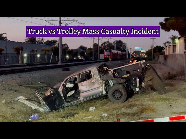 Truck vs Trolley Mass Casualty Incident