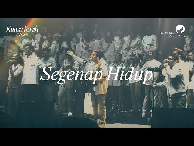 Segenap Hidup - OFFICIAL MUSIC VIDEO (Live Recording)