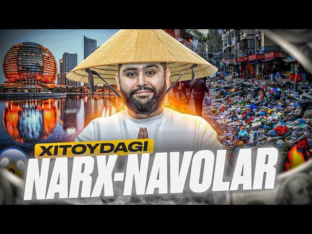 XITOYDAGI NARX-NAVOLAR