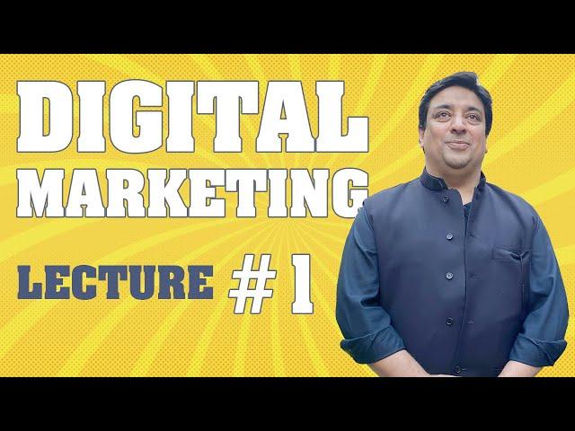 Life Changing Training | Learn Advanced Digital Marketing Lecture #1