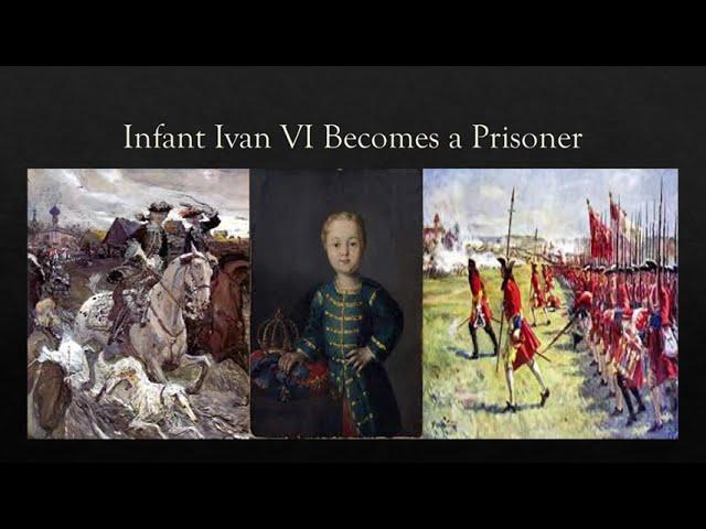 The Short Reign and Tragic Life of Ivan VI of Russia