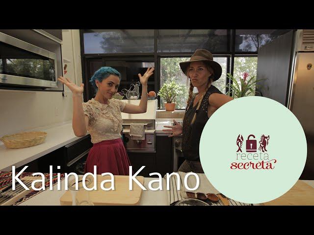 Receta Secreta -Kalinda Kano - 2 de 3