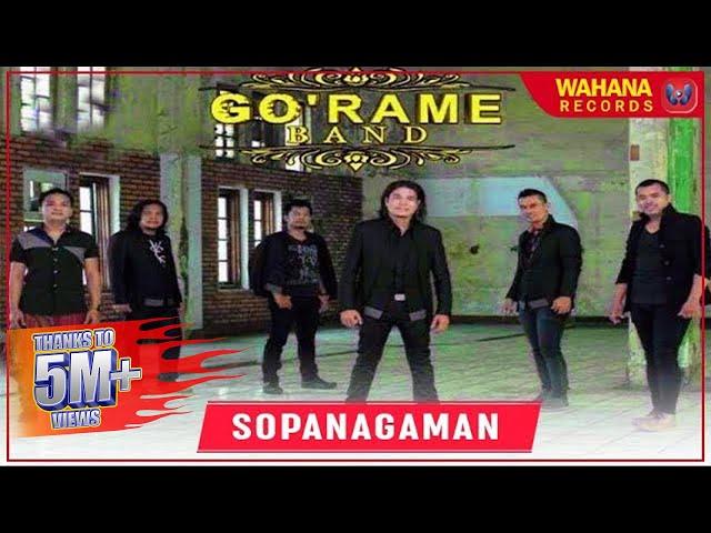 GO'RAME BAND - SOPANAGAMAN (Official Video) | Lagu Batak