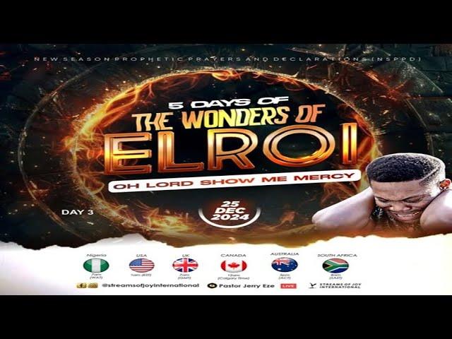 OH LORD SHOW ME MERCY || 5 DAYS OF THE WONDERS OF EL-ROI [DAY 3] || NSPPD || 25TH DECEMBER 2024