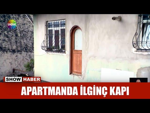 Apartmanda ilginç kapı