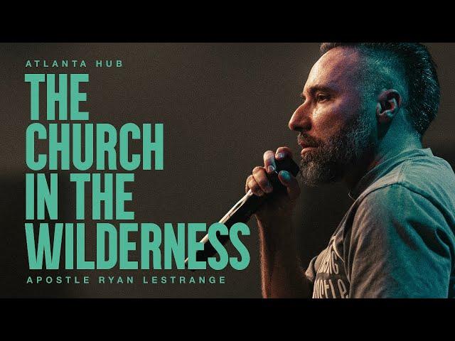 The Church in the Wilderness #globalhub