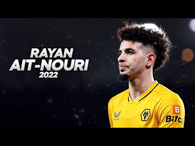 Rayan Aït-Nouri - Full Season Show - 2022ᴴᴰ