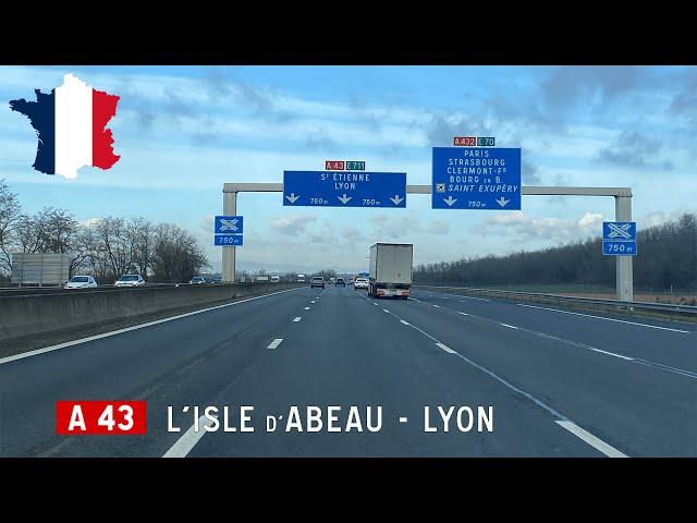 France (F): A43 L'Isle-d'Abeau - Lyon