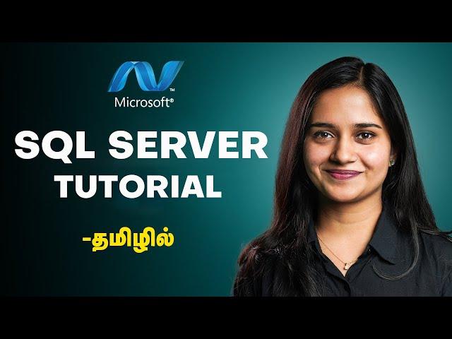 SQL Server Tutorial | SQL Server Tutorial for Beginners in Tamil