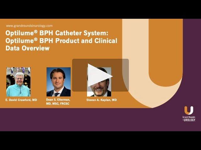 Optilume® BPH Catheter System - Optilume® BPH Product and Clinical Data Overview