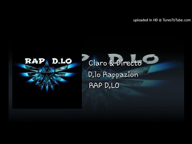 D.lo Rappazion - Claro & Directo