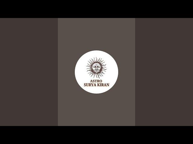 Astro Surya Kiran is live