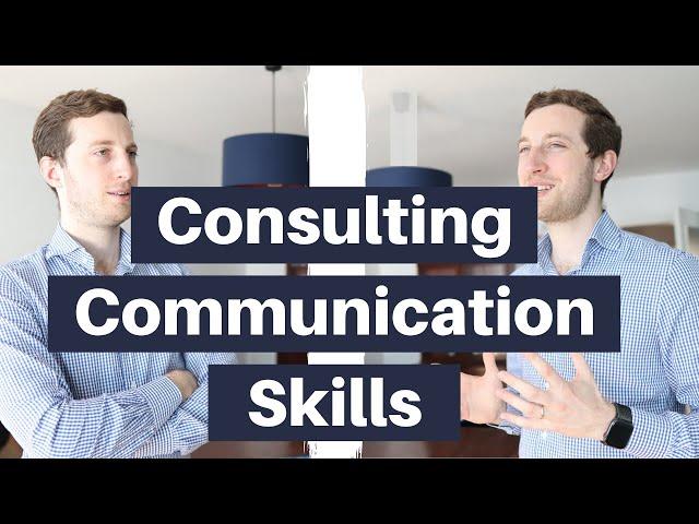 TALK LIKE A CONSULTANT - Top down communication explained (management consulting skills)