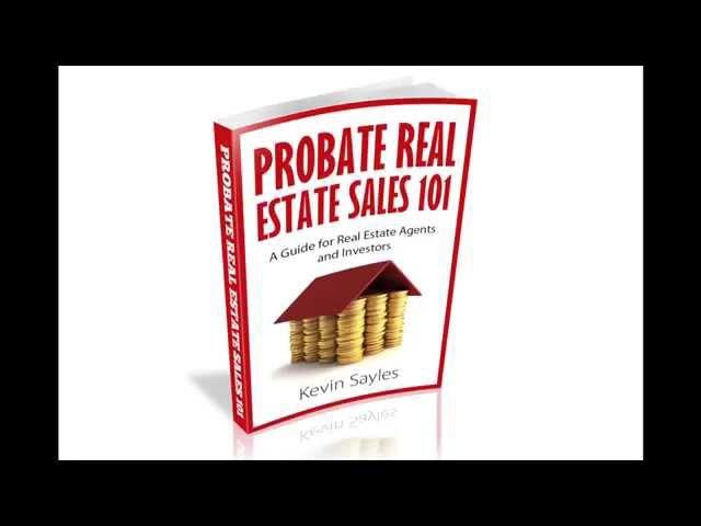 Probate Real Estate Sales 101