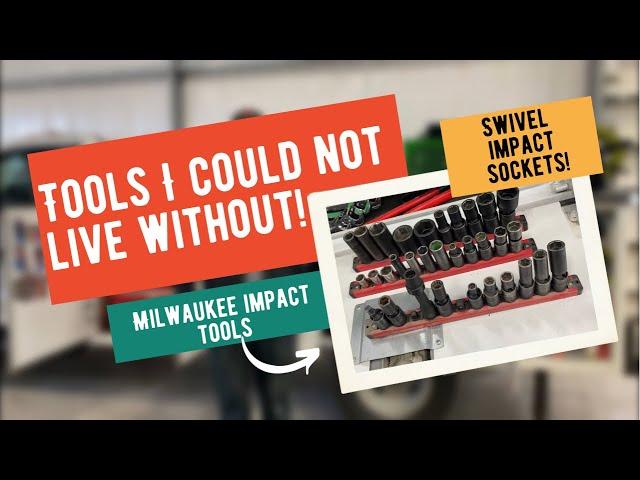 Tools I could not live without! (Impact swivel sockets & Milwaukee impacts)