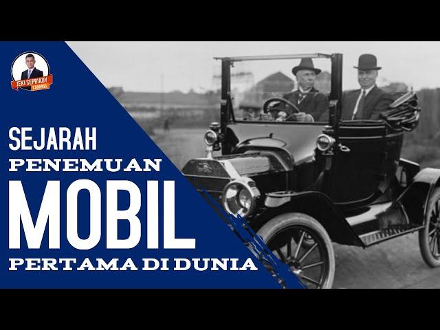 SEJARAH PENEMUAN MOBIL PERTAMA DI DUNIA