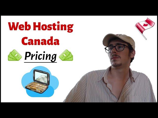 Web Hosting Canada Pricing Guide 2020