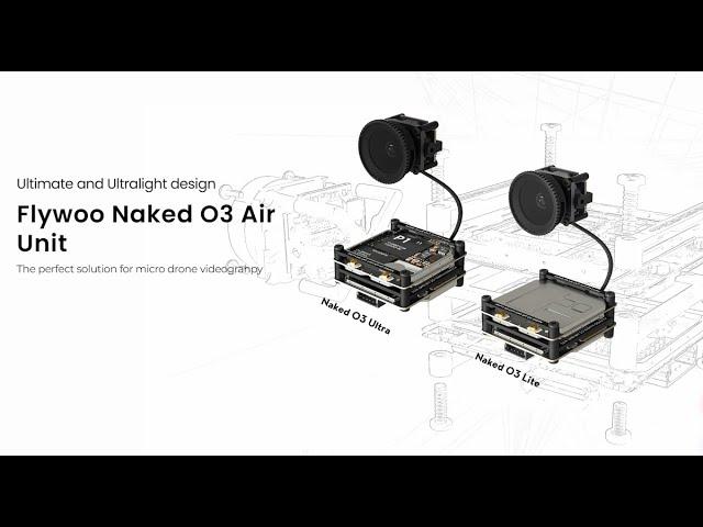 FLYWOO DJI FPV Naked O3 Upgrade Case Kit Installation Guide