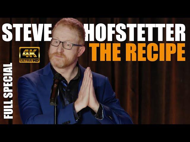 Steve Hofstetter - The Recipe (Full 4K Comedy Special) - 2023