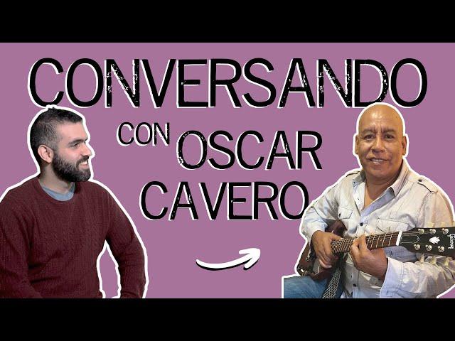 Amauri Suárez G. conversa con: Oscar Cavero