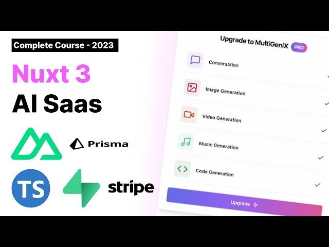 Build Nuxt 3 Saas AI Platform with Vue, Typescript, Supabase, Stripe, Tailwind | Full Tutorial 2024