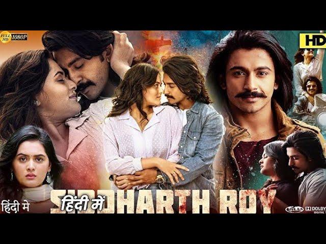 Siddharth Roy Full Movie In Hindi Dubbed _ Deepak Saroj_ Tanvi Negi _ HD Review _ Facts