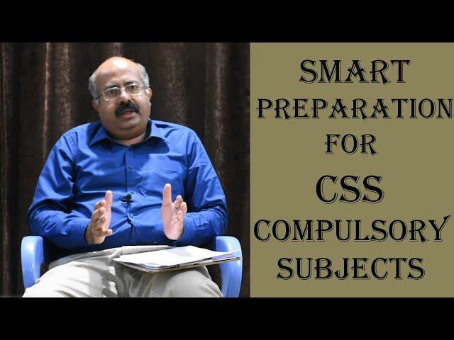 Smart Preparation for CSS Compulsory Subjects.