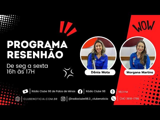 Resenhão da Clube – 24/09/2024