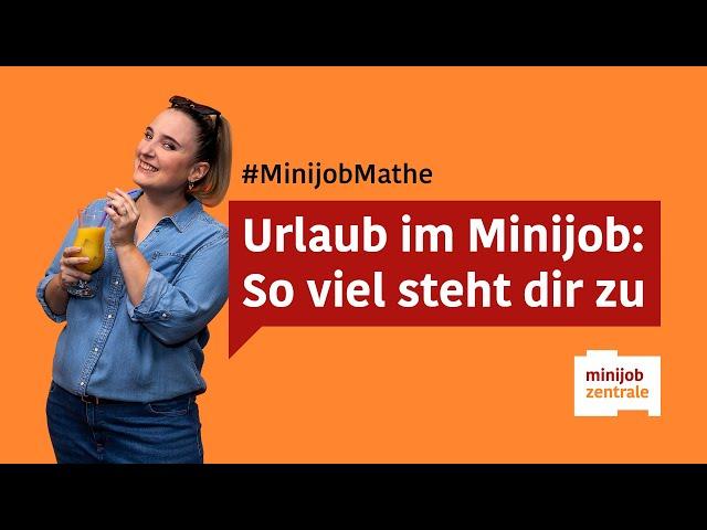 Urlaubsanspruch beim Minijob: So viel Urlaub steht dir zu