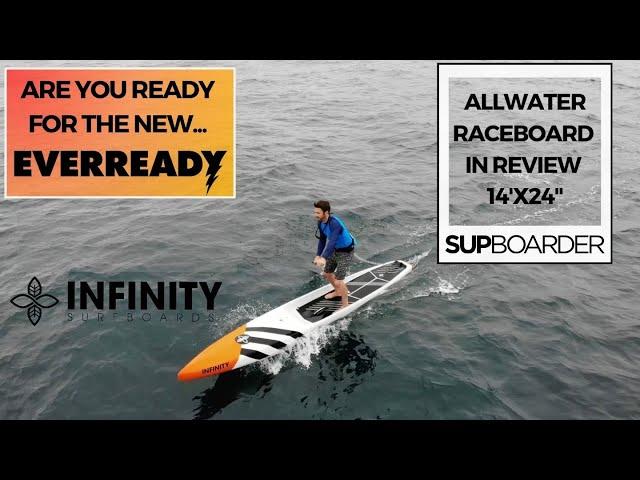 Infinity SUP Everready 2024 / Raceboard ready for all water conditions