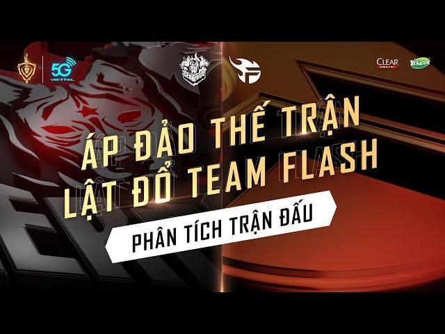 Lật đổ Team Flash | Phân tích trận đấu Team Flash vs Cerberus Esports | Viettel 5G ĐTDV Xuân 2020