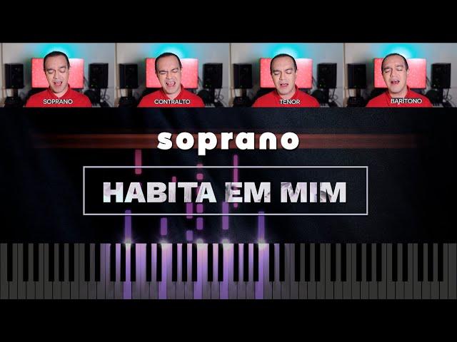  HABITA EM MIM - Adoradores 4 - SOPRANO