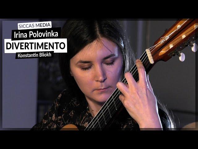 Irina Polovinka plays Divertimento by Konstantin Bliokh | Siccas Media