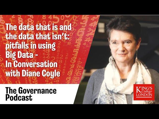 Podcast: The Pitfalls in Using Big Data - In Conversation with Diane Coyle