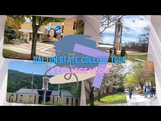 Dalton State College Campus Tour Prt. 1  