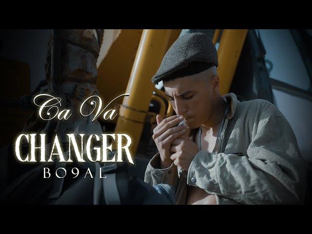 Bo9al - Ca Va Changer (Official Music Video, Produced by GhostkTrack)