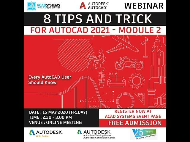 Acad Systems 8 Tips and Trick: AutoCAD 2021 Module 2