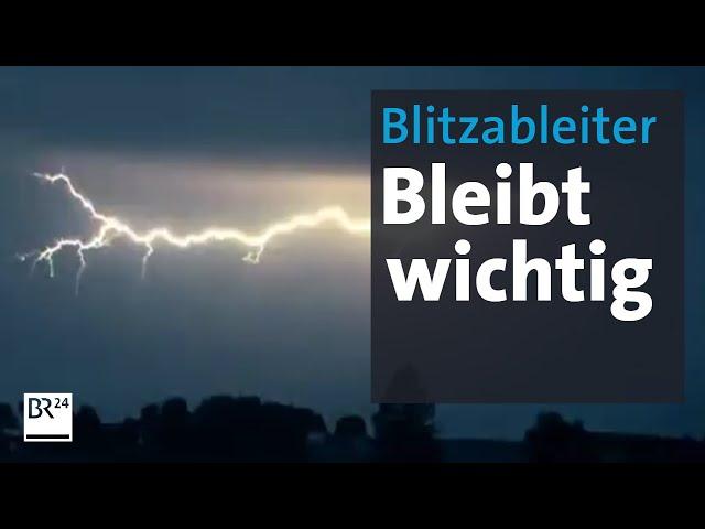 Blitzableiter: Tipps zum Einbau und Nachrüsten | Abendschau | BR24