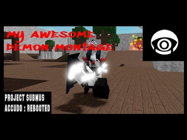 My Awesome Demon Montage