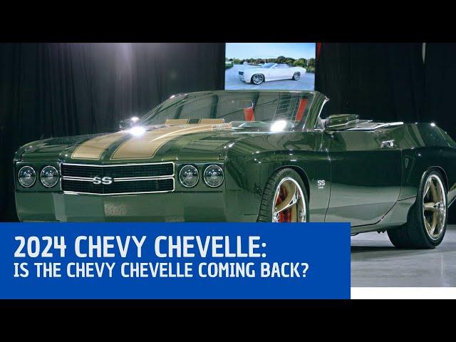 2024 Chevy Chevelle: Is the Chevy Chevelle coming back?