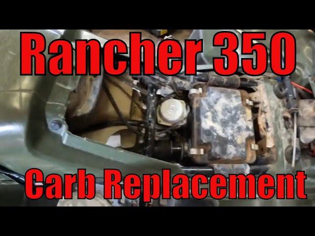 Honda Rancher 350 Carburetor Replacement