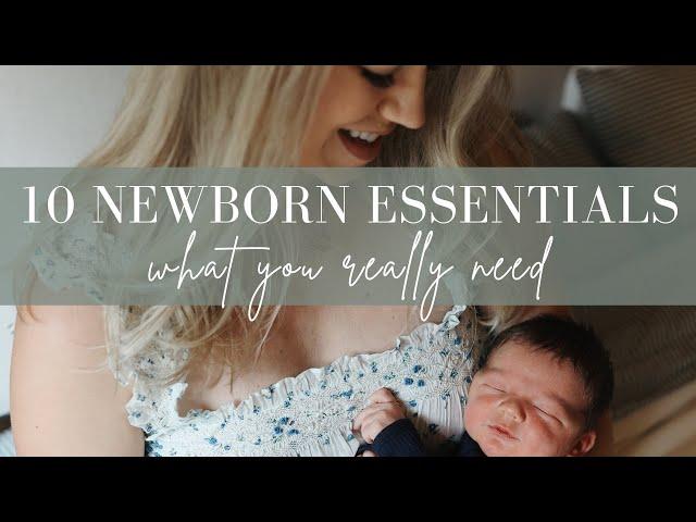 10 REAL Newborn Essentials | What You REALLY Need | 3rd Time Mom