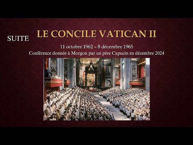 Pourquoi refusons nous le concile Vatican II 2