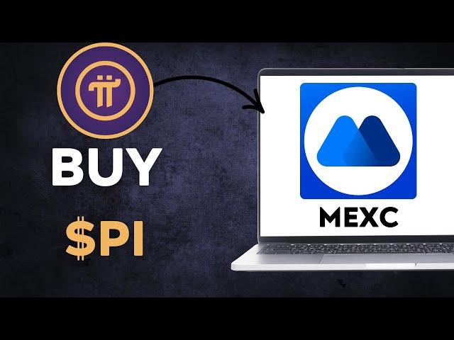 How To buy $PI (PI) on MEXC IN 60 SECONDS